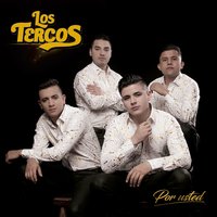 De Rodillas y de Frente - Los Tercos