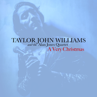 Have Yourself a Merry Little Christmas - Taylor John Williams & Alan Jones