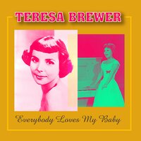 Weary Blues - Teresa Brewer
