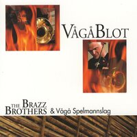 Huldredans - The Brazz Brothers & Vågå spelmannslag