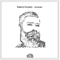 Aaoporo - Roberto Palmero