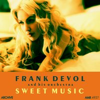 Puttin' on the Ritz / Marie - Frank DeVol and His Orchestra
