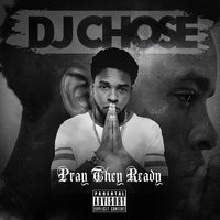 Ready - DJ Chose