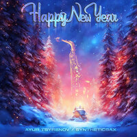 Happy New Year - Ayur Tsyrenov & Syntheticsax