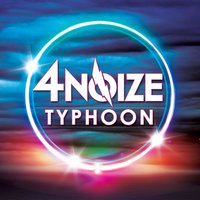 Typhoon - 4Noize