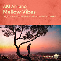 Mellow Vibes - AKI Amano & Shion Hinano