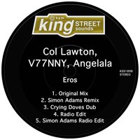 Eros - Col Lawton & V77NNY & Angelala & Simon Adams