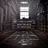 What The Heck! - Matt Caseli & Marrs TV