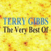 Begin the Beguine - Terry Gibbs