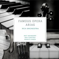 Ruggero Leoncavallo - Paggliacci : Un tal gioco - Mario Lanza & Ray Heindorf & Ray Sinatra & RCA Orchestra & Руджеро Леонкавалло