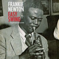 St. James Infirmary - Frankie Newton & Sammy Price