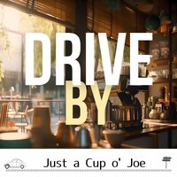 Espresso Lover - Drive By