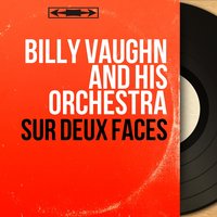 Ebbtide - Billy Vaughn And His Orchestra