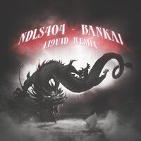 Bankai - ndls404 & L19U1D