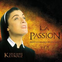 Tahadat (Marie devant la croix - Marie in front of the cross) - Soeur Marie Keyrouz
