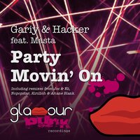 Party Movin' On - Hacker & GARIY & Nopopstar & Masta