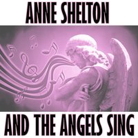 Oh My Darling - Anne Shelton