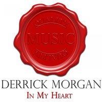 Now We Know - Eric Morris & Trenton Spence & Derrick Morgan & His Orchestra