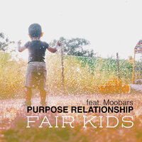 Fair Kids - Purpose Relationship & MooBars