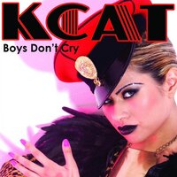 Boys Don't Cry - KCat & Delio D'Cruz & Paul Emanuel
