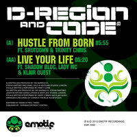 Live Your Life - D-Region & Code