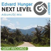 Next Level - Edvard Hunger