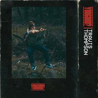 Joyride - Travis Thompson
