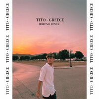 Greece - Tito & Horeno