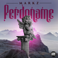 Perdoname - Markz