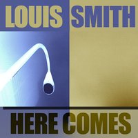 Brill's Blues - Louis Smith