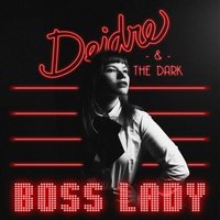 Bossa Lady - Deidre & the Dark & Pink Flamingo Rhythm Revue & LEFTI & Pink Flamingo Rhythm Review & Deidre & the Dark, LEFTI, Pink Flamingo Rhythm Review