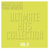 Walking on Sunshine - Miraculous Studio Orchestra