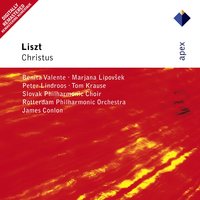 Liszt: Christus, S. 3, Pt. 3: Easter Hymn - James Conlon & Slovak Philharmonic Choir & Ференц Лист