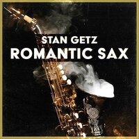 Hershey Bar - Stan Getz