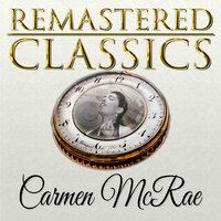 Just One of Those Things - Carmen McRae