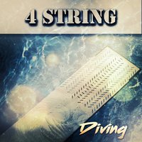 Diving - 4 Strings