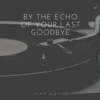 Hold Me - Jackie Gleason