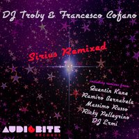 Sirius - DJ Troby & Francesco Cofano & Francesco Cofano & DJ Troby