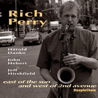 East of the Sun - Harold Danko & John Hebert & Jeff Hirshfield & Rich Perry