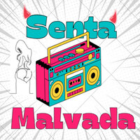 Senta Malvada - MC GD & Felipe Pipo