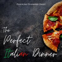 Salt Flavors - The Perfect Italian Dinner