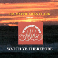I'm Thankful - Dr. Mattie Moss Clark & The Michigan State Mass Choir