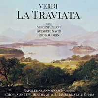 La Traviata, Act II Scene I: Di Provenza il mar - Джузеппе Верди & Napoleone Annovazzi & Paolo Gorin & Chorus and Orchestra of the Hamburg State Opera & Orchestra of the Hamburg State Opera & Chorus of the Hamburg State Opera