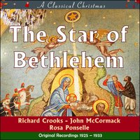 The Star of Bethlehem - Richard Crooks