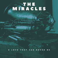 Speak Low - The Miracles