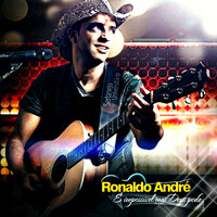 Só pra Dizer Te Amo - Ronaldo Andre