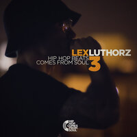 A Mi Yo de Ayer - Lex Luthorz & Rayden