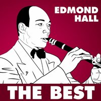 Jammin' In Four - Edmond Hall