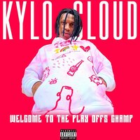 To The Top Ng'Sho - Kylo Cloud