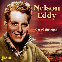 Give Us This Day Our Daily Bread - Nelson Eddy